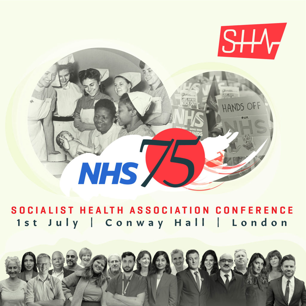 Socialist Health Association NHS 75 Conference Speakers